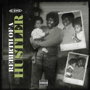 rebirth of a hustler (Explicit)