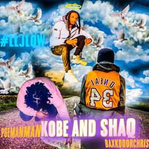 KOBE AND SHAQ (Explicit)