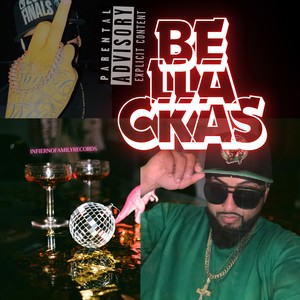 BELLACKAS (Explicit)
