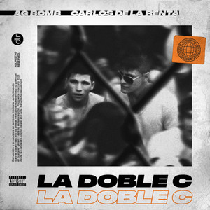 La Doble C (Explicit)