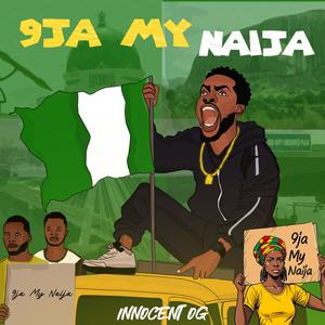 9ja My Naija (Explicit)