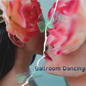 Ballroom Dancing