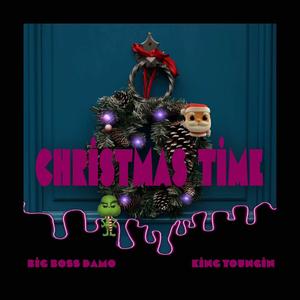 Christmas time (feat. King Youngin)