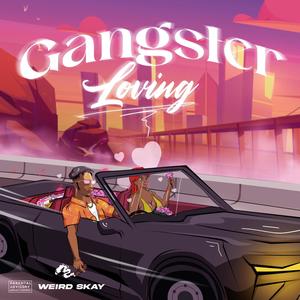 Gangster Loving (Explicit)