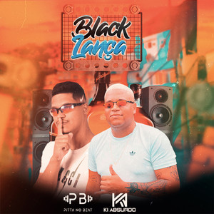 Black Lança (Explicit)