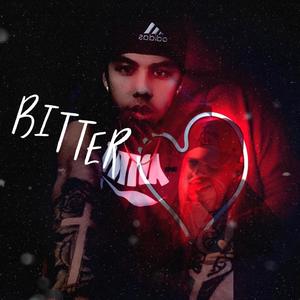 Bitter (Explicit)