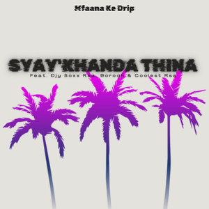 Syay'khanda Thina (Live)