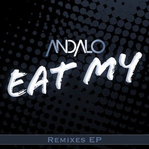 Eat My (Erick Decks Remix)