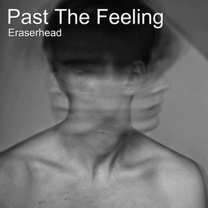 Past the Feeling