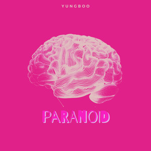 Paranoid (Explicit)