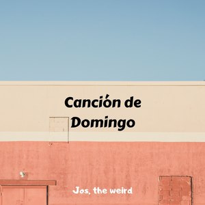 Canción De Domingo