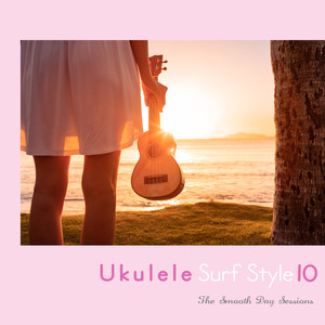 The Smooth Day Sessions - レット・ハー・ゴー (Ukulele Version)