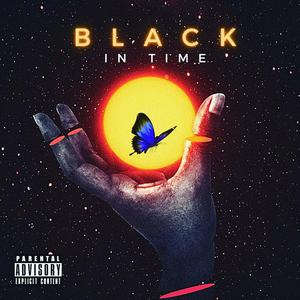 Black In Time (Explicit)