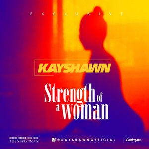 Strength Of A Woman