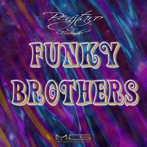 Funky Brothers (feat. Nicole Johänntgen, Daniel Müller & Natascha Schoonderwaldt-Baumann)