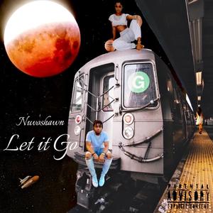 Let It Go (Explicit)