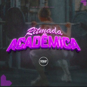 Ritmada Acadêmica (Explicit)