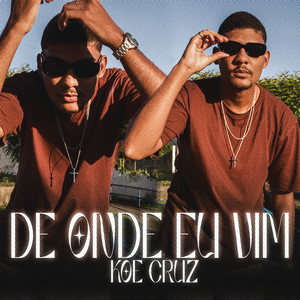 DE ONDE EU VIM (Explicit)