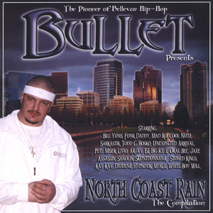 North Coast Rain(Bullet)