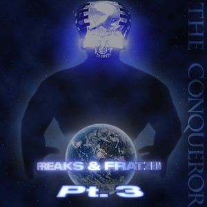 Freaks & Fratzen, Pt. 3 (Explicit)