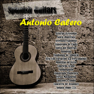 Spanish Guitars: Antonio Calero