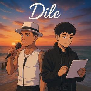DILE (feat. El Corio) (Explicit)