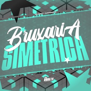 BRUXARIA SIMÉTRICA (Explicit)