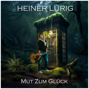 Mut zum Glück