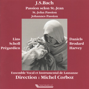 Bach: Johannes Passion, BWV 245 (Live)