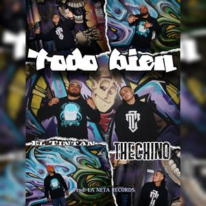 Todo Bien (feat. El Tintan) (Explicit)