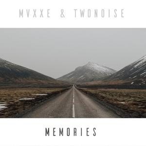 Memories (feat. Two Noise)