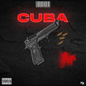 Cuba (feat. 808 Hanan) [Explicit]