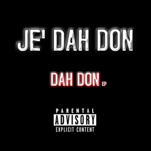 Dah Don (Explicit)