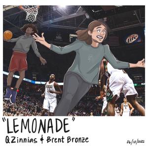 Lemonade (feat. Brent Bronze)