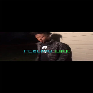 Feeling Like (Explicit)