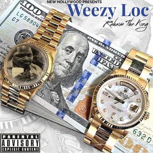 Weezy loc (Explicit)