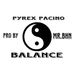 Balance (Pro by Mr.BHN) [Explicit]