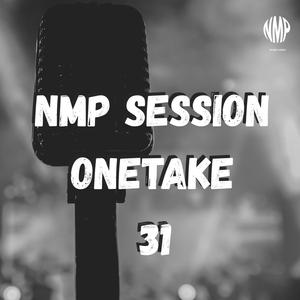 NMP Session OneTake #31 (feat. Lil Chompa) (AUDIO DIRECTO) (Explicit)