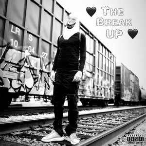 The Break Up (Explicit)