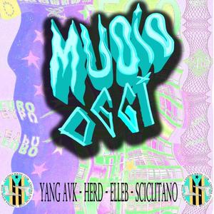 Muoio Oggi(feat. Yang Avk, Herd Crew, Elleb & Sciclitano) (Explicit)