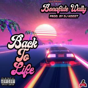 Back 2 Life (Explicit)