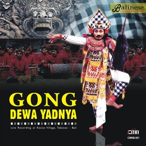 Balinese Traditional Music: Gong Dewa Yadnya (Live Recording At Kesiut Vilage, Tabanan - Bali)