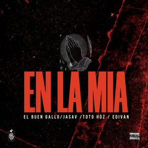 En La Mia (Explicit)