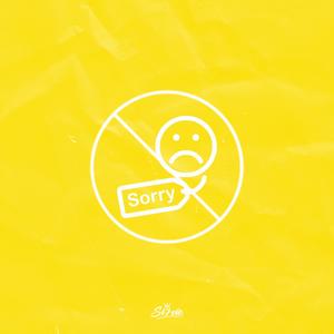 No Apologies (feat. 4R05T) (Explicit)