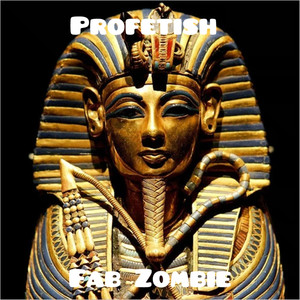Profetish (Explicit)