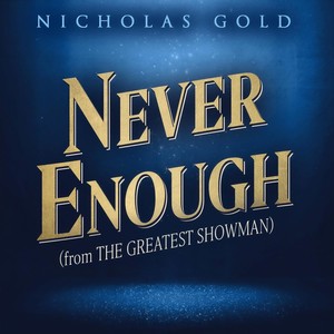 Nicholas Gold - Never Enough[feat. Phillip Keveren]