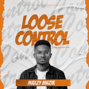 Loose Control
