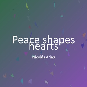 Peace shapes hearts