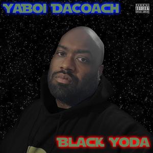 Black Yoda (Explicit)