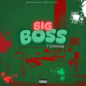 Big Boss (Explicit)